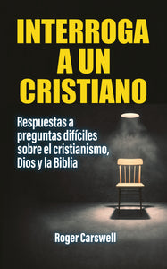 Interroga a un cristiano (Ebook)