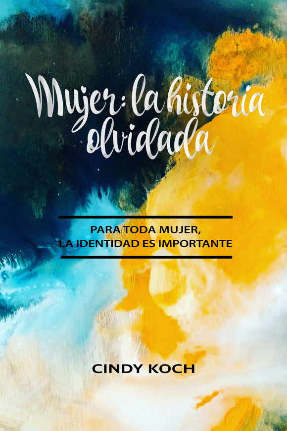 Mujer: La historia olvidada (Ebook)