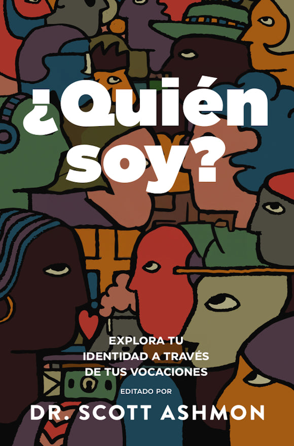 ¿Quién soy? Explora tu identidad a través de tus vocaciones (Ebook)