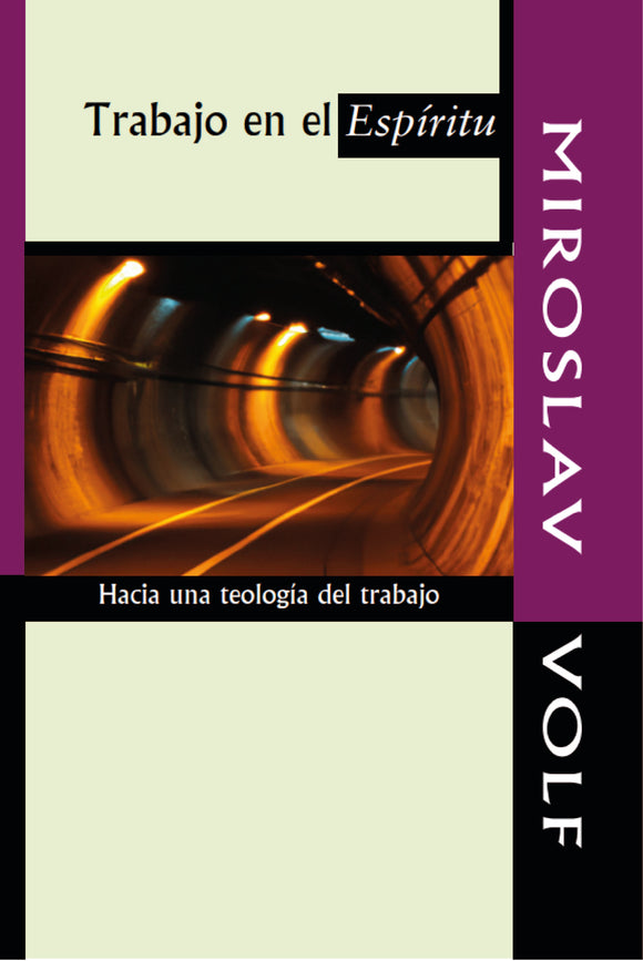 Trabajo en el Espíritu: Hacia una teología del trabajo