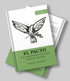 El pacto y el propósito de Dios para el mundo